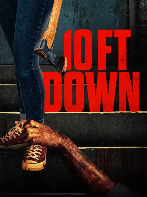  10 Ft Down (2024)