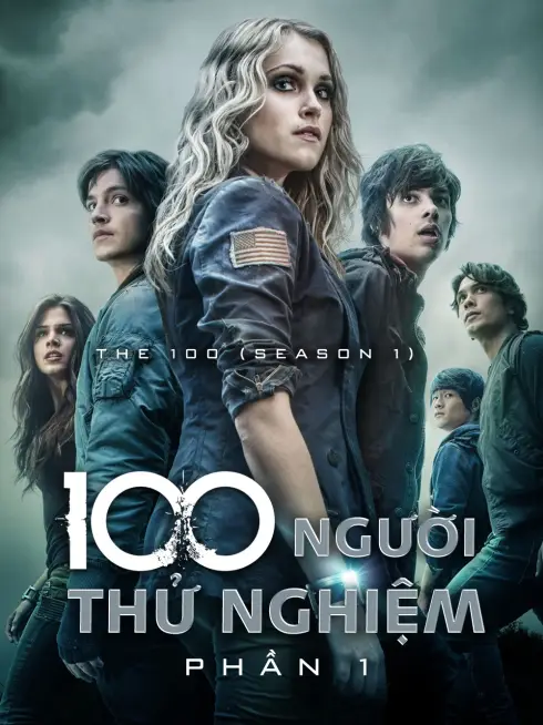 100 Người Thử Nghiệm (Phần 1)