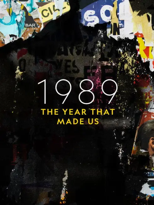  1989: The Year that Made Us (2019)
