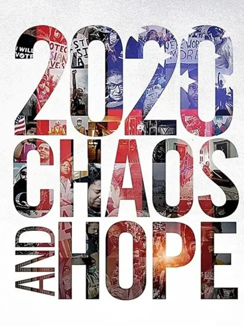 2020 Chaos and Hope