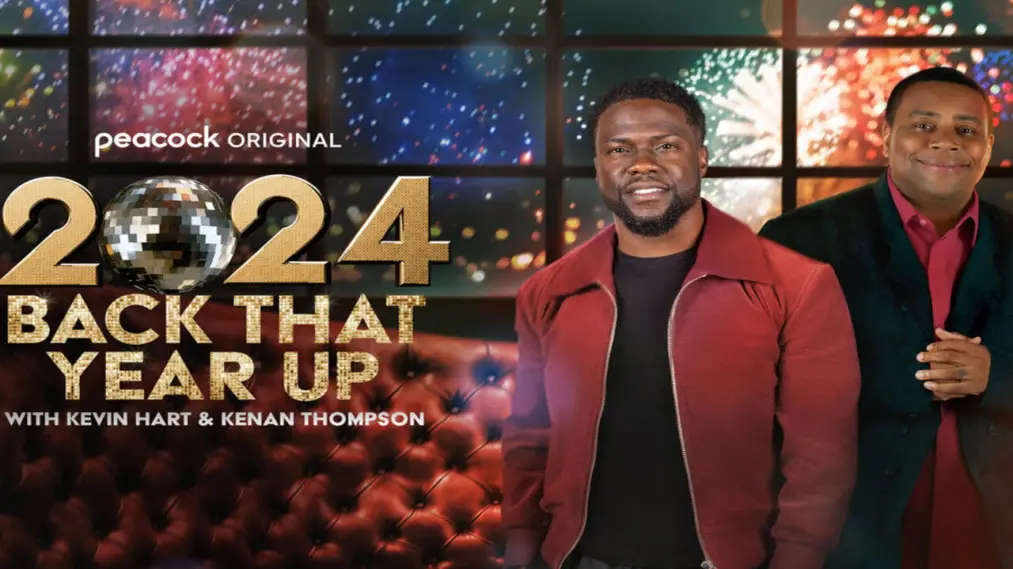 Phim 2024 Back That Year Up with Kevin Hart & Kenan Thompson - 2024 Back That Year Up with Kevin Hart & Kenan Thompson (2024)