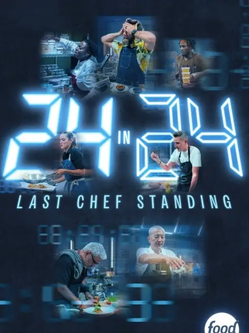 24 in 24: Last Chef Standing