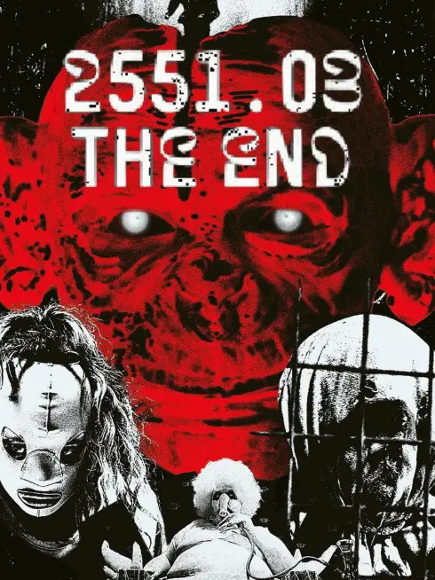  2551.03 - The End (2025)