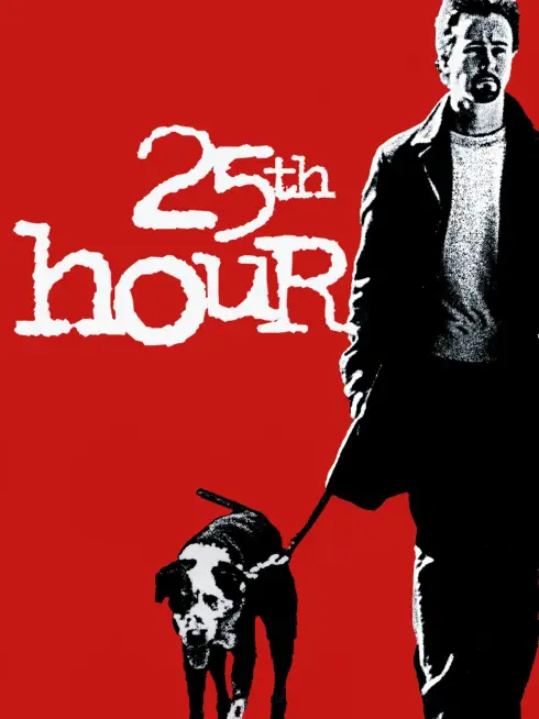 Phim 25th Hour - 25th Hour (2002)
