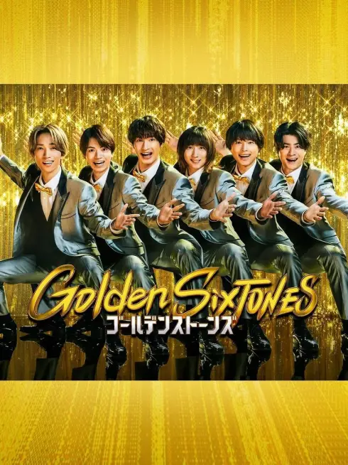 Phim 6 Viên Đá Vàng - Golden SixTONES (2025)