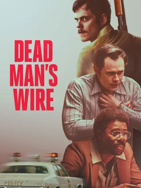 Phim 63 Giờ Đối Đầu - Dead Man's Wire (2025)