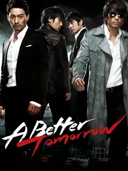 Phim A Better Tomorrow - A Better Tomorrow (2010)