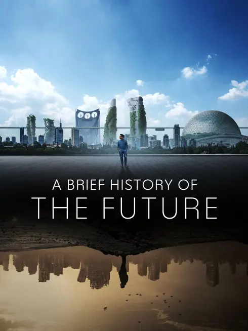  A Brief History of the Future (2024)