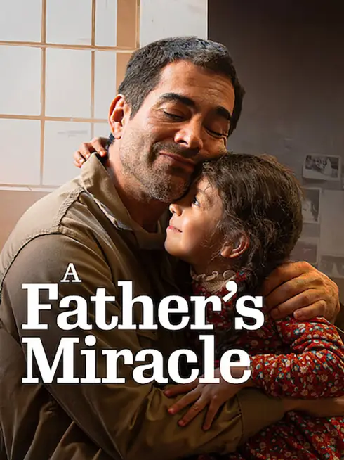  A Father's Miracle (2025)