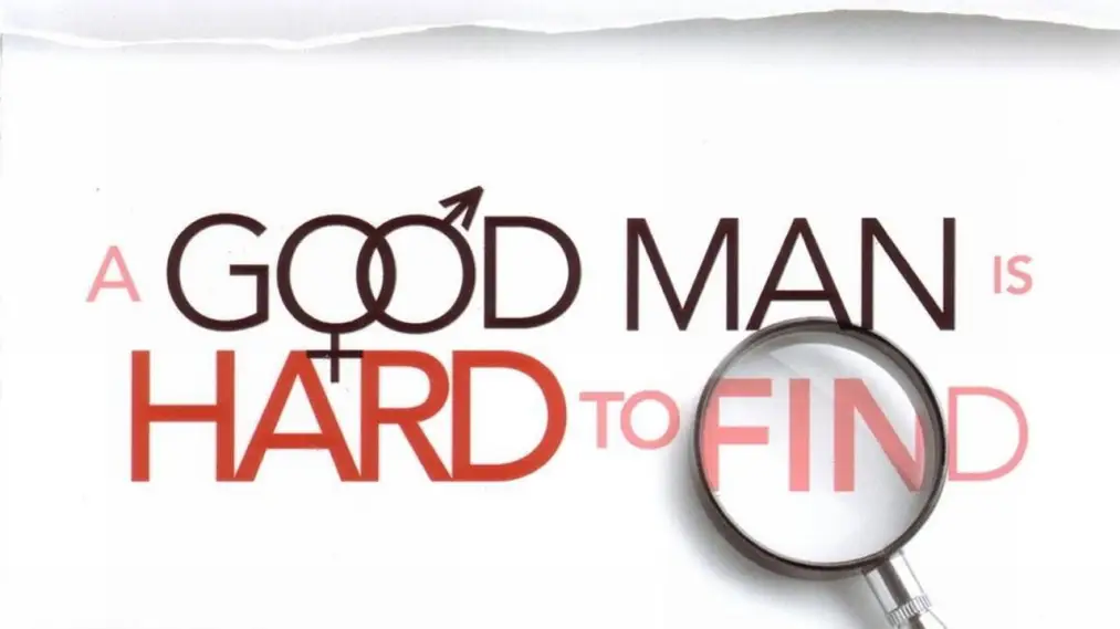 Phim A Good Man Is Hard to Find - A Good Man Is Hard to Find (2008)