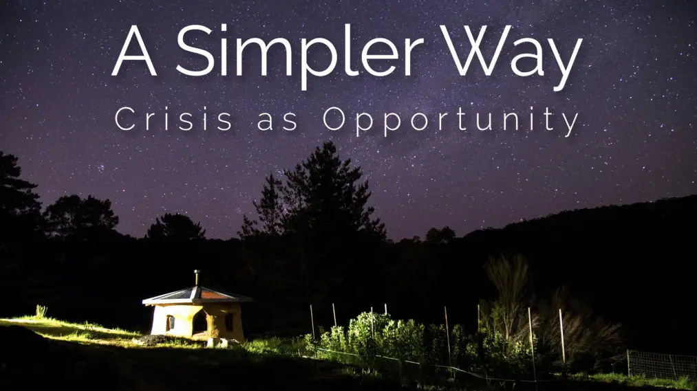 Phim A Simpler Way: Crisis as Opportunity - A Simpler Way: Crisis as Opportunity (2016)