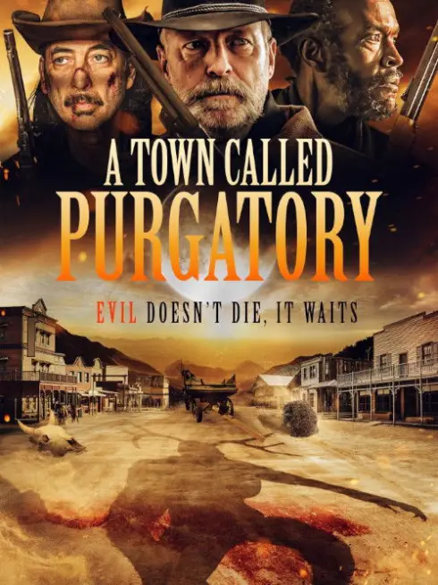 A Town Called Purgatory