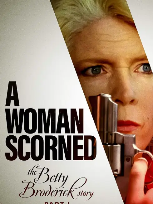  A Woman Scorned: The Betty Broderick Story (1992)
