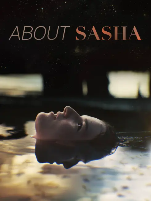  About Sasha (2022)