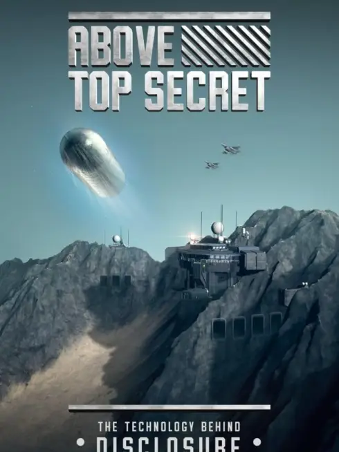 Above Top Secret: The Technology Behind Disclosure