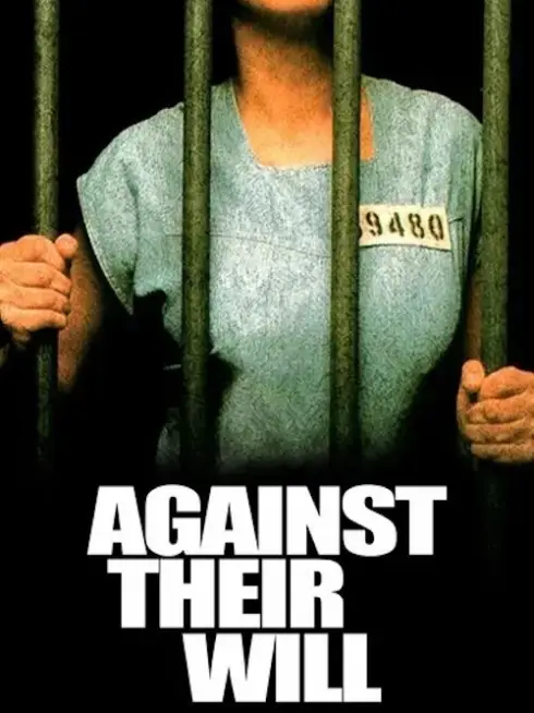  Against Their Will (1994)