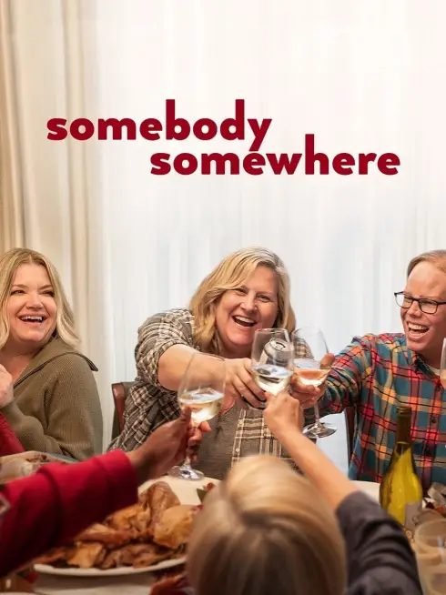 Phim Ai Đó Ở Đâu Đó (Phần 3) - Somebody Somewhere (Season 3) (2024)