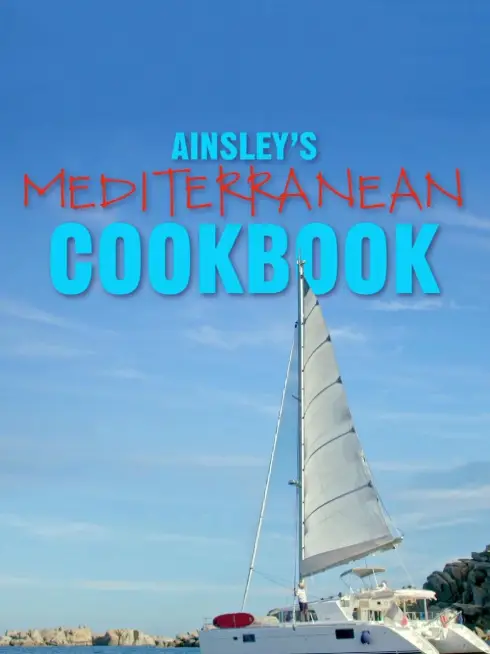 Ainsley's Mediterranean Cookbook