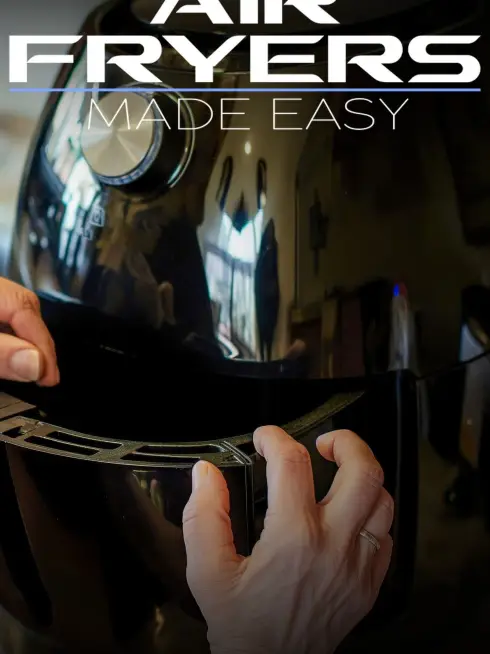 Air Fryers Made Easy