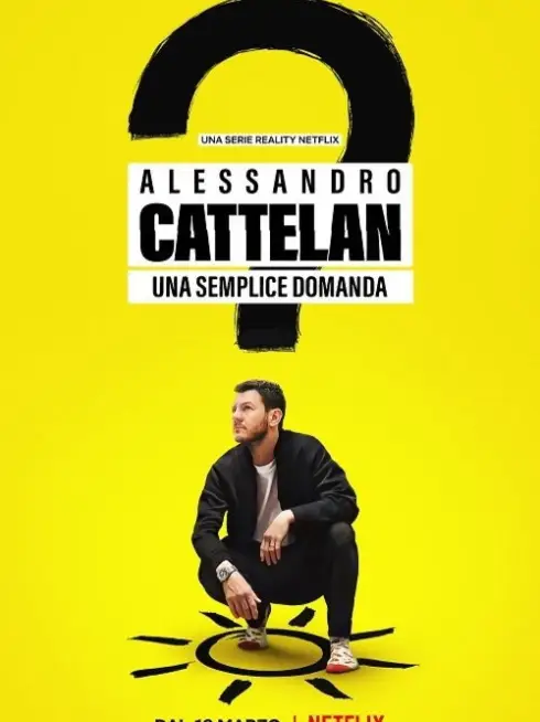 Alessandro Cattelan: One Simple Question