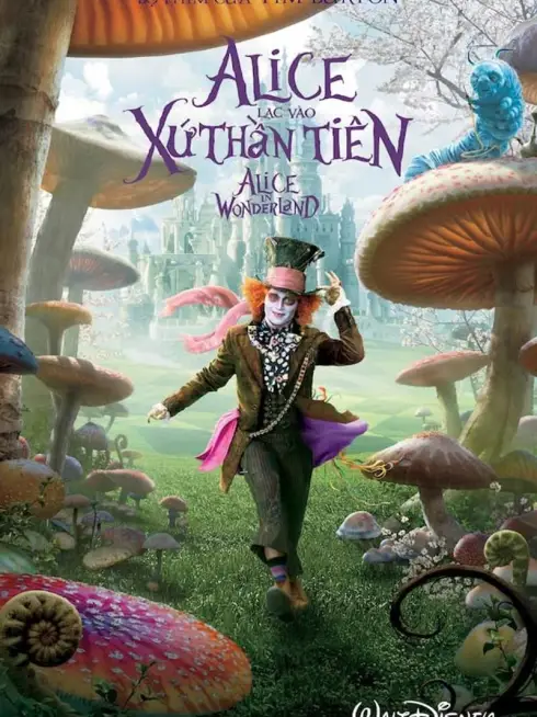 Phim Alice Ở Xứ Sở Thần Tiên - Alice in Wonderland (2010)