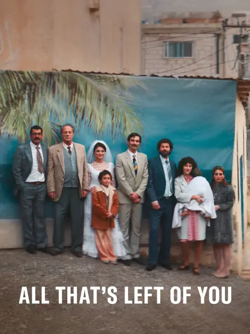  All That's Left of You (2025)