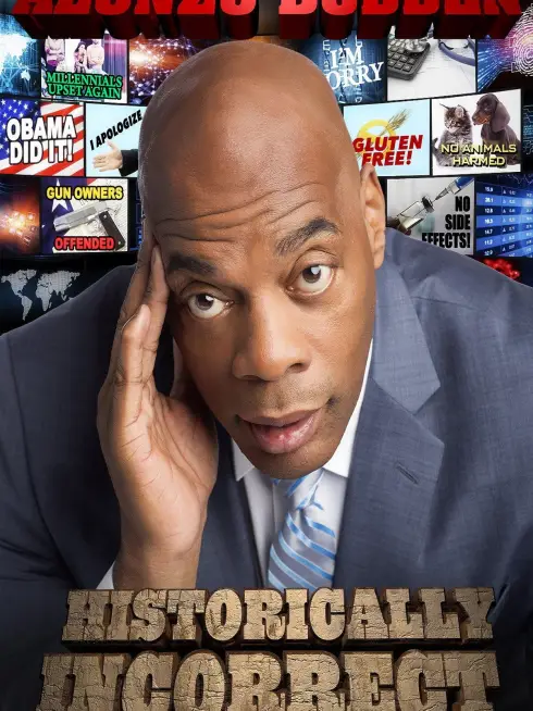  Alonzo Bodden: Historically Incorrect (2016)