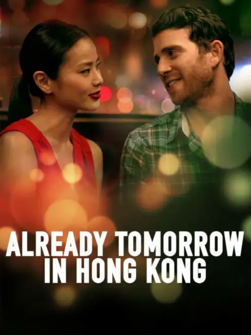 Phim Already Tomorrow in Hong Kong - Already Tomorrow in Hong Kong (2016)