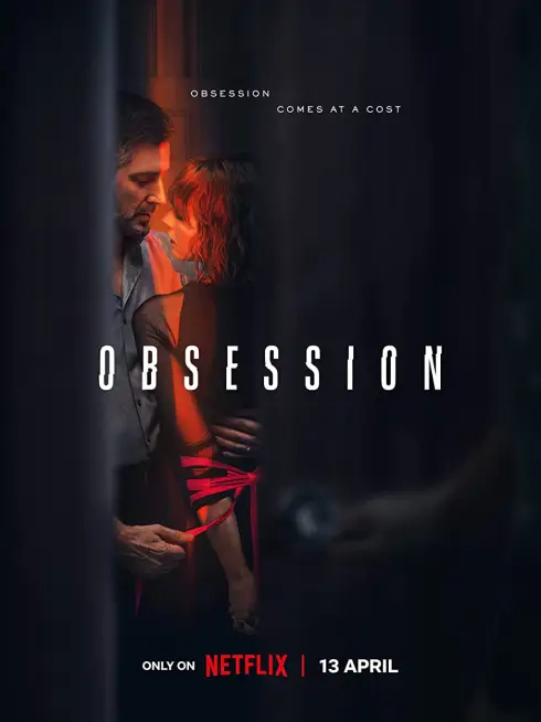 Phim Ám ảnh, yêu và đố kị - Obsession (2023)