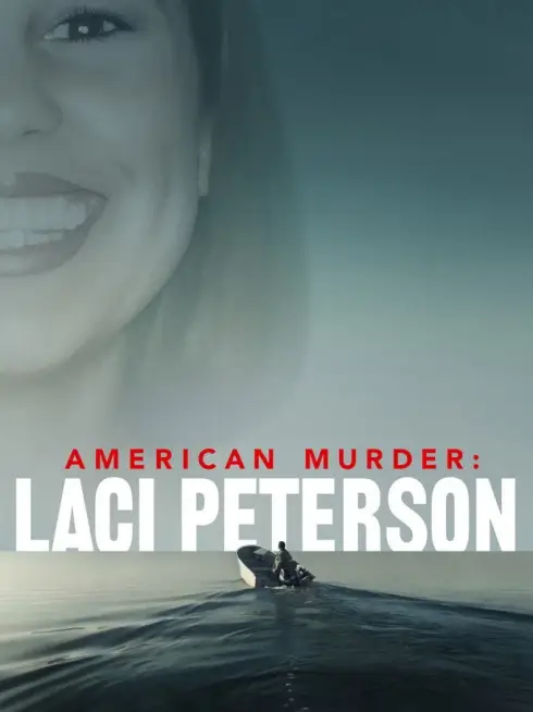 American Murder: Laci Peterson