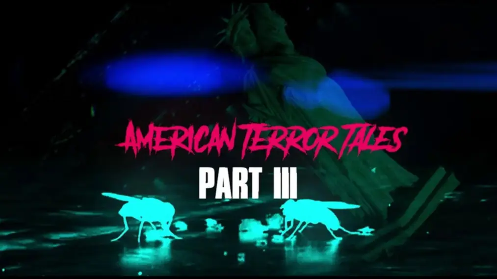 Phim American Terror Tales 3 - American Terror Tales 3 (2024)
