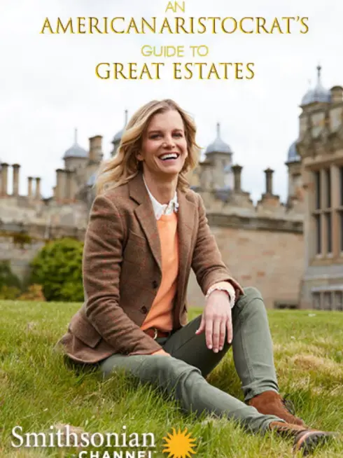 An American Aristocrat's Guide to Great Estates (2020)