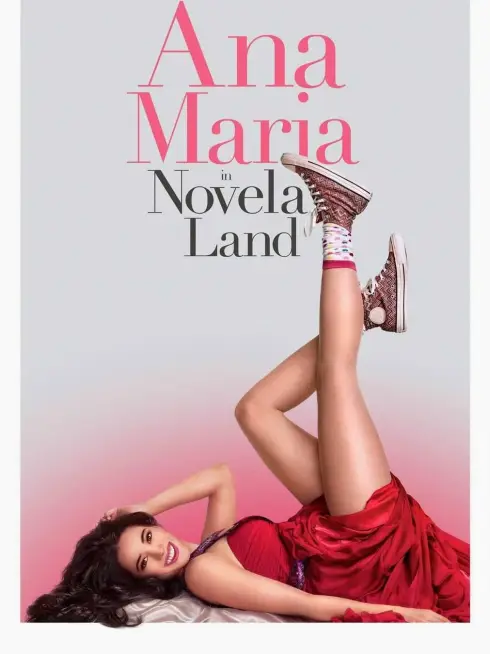 Phim Ana Maria Trong Phim - Ana Maria in Novela Land (2015)