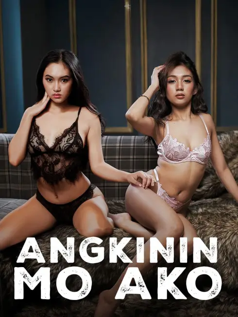  Angkinin Mo Ako (2026)