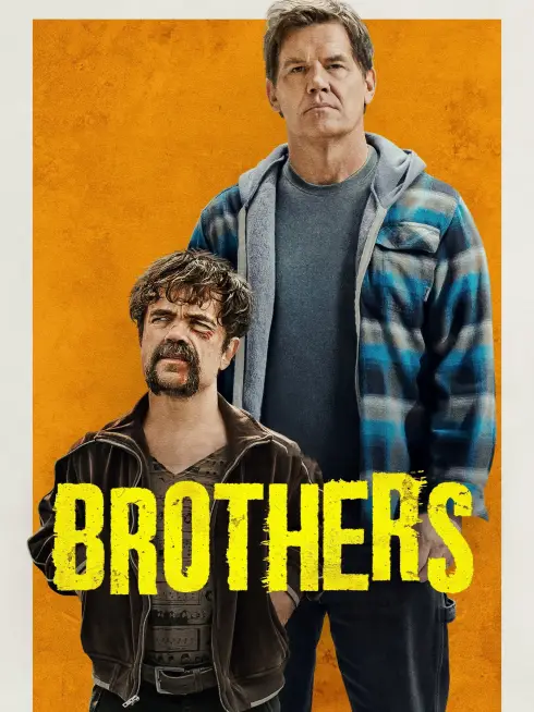 Phim Anh Em Báo Thủ - Brothers (2024)