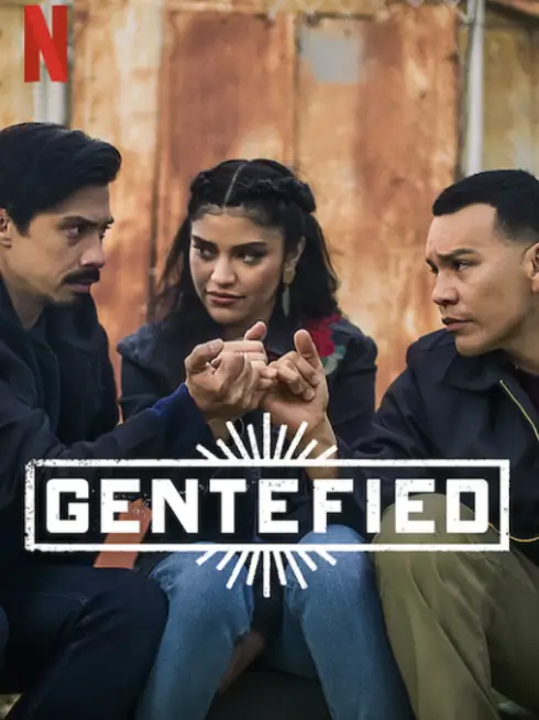 Phim Anh em họ đồng lòng (Phần 2) - Gentefied (Season 2) (2021)