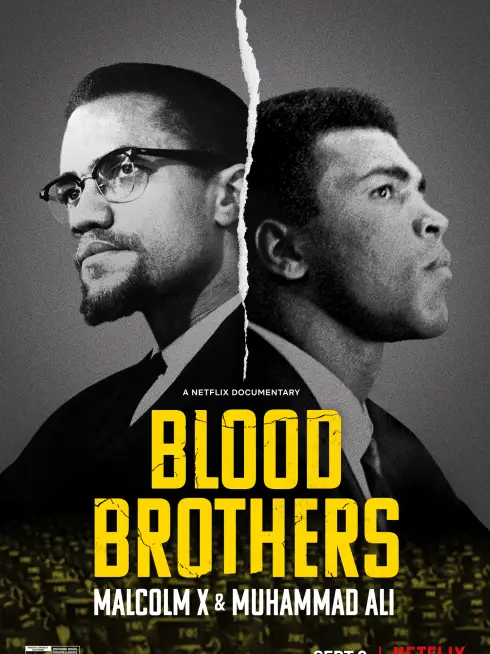 Anh em kết nghĩa: Malcolm X & Muhammad Ali