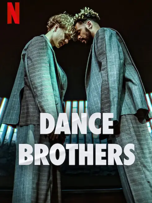 Phim Anh em vũ công - Dance Brothers (2023)