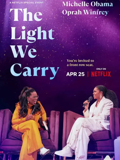 Phim Ánh sáng ta mang: Michelle Obama và Oprah Winfrey - The Light We Carry: Michelle Obama and Oprah Winfrey (2023)