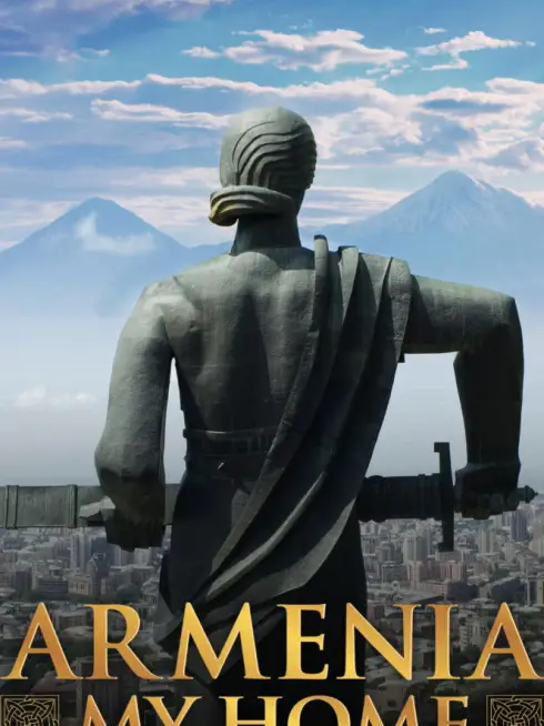  Armenia, My Home (2024)