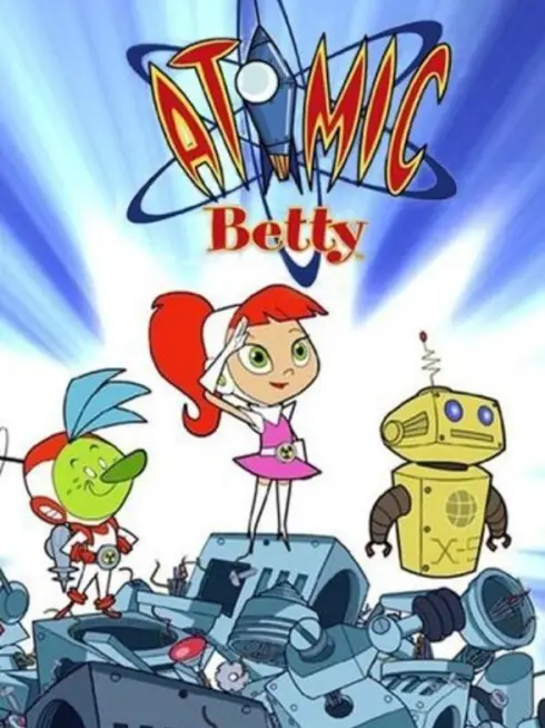  Atomic Betty (2004)