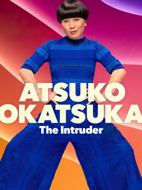 Phim Atsuko Okatsuka: Kẻ Đột Nhập - Atsuko Okatsuka: The Intruder (2022)
