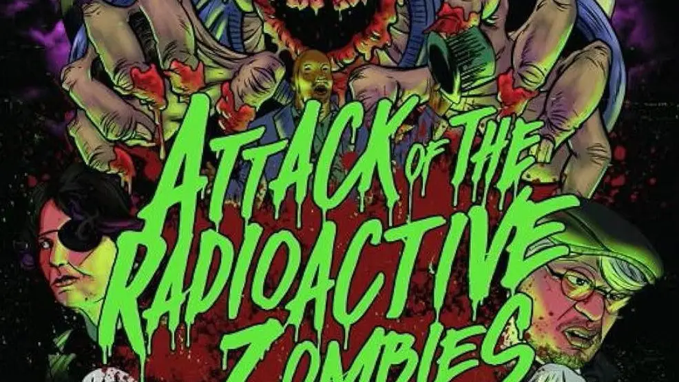Phim Attack of the Radioactive Zombies - Attack of the Radioactive Zombies (2022)
