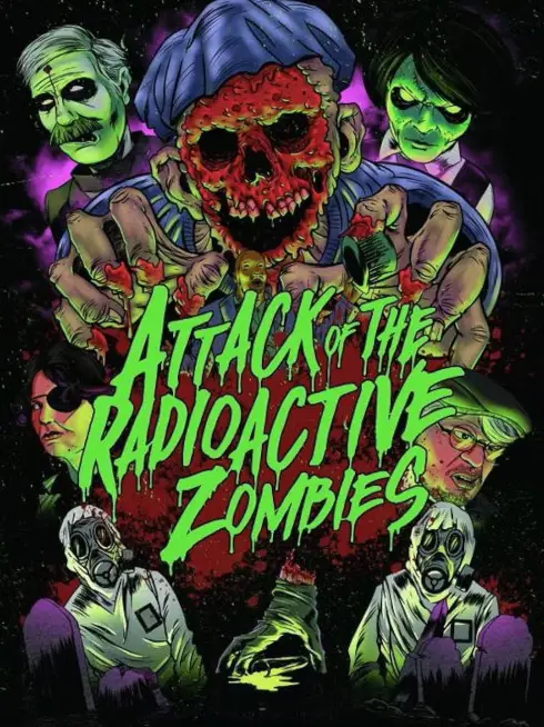  Attack of the Radioactive Zombies (2022)
