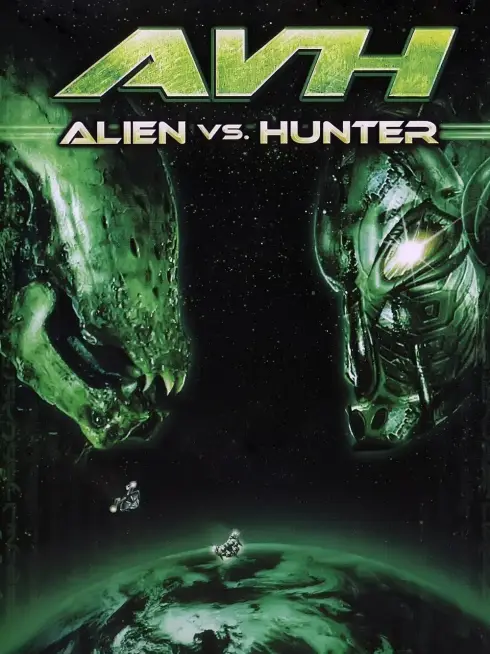  AVH: Alien vs. Hunter (2007)