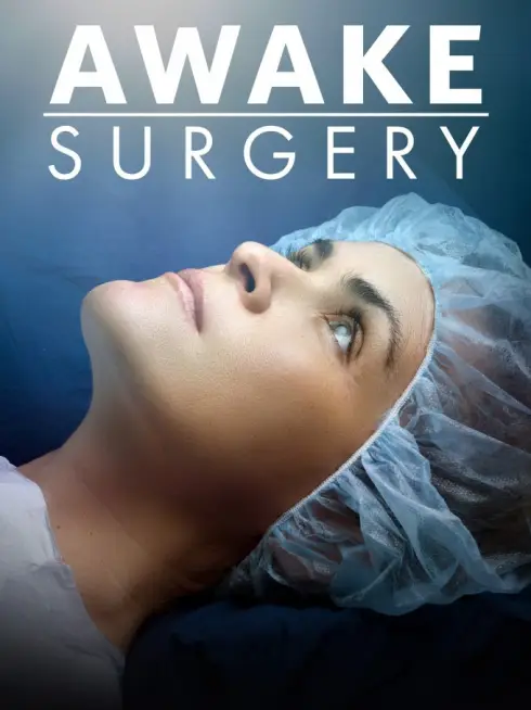  Awake Surgery (2022)