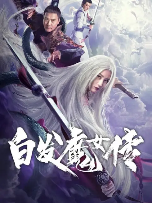 Phim Bạch Phát Ma Nữ Truyện - White Haired Devil Lady (2020)