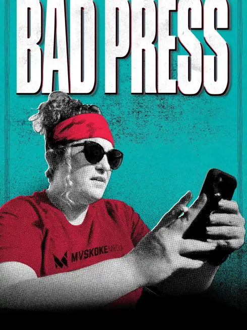 Bad Press