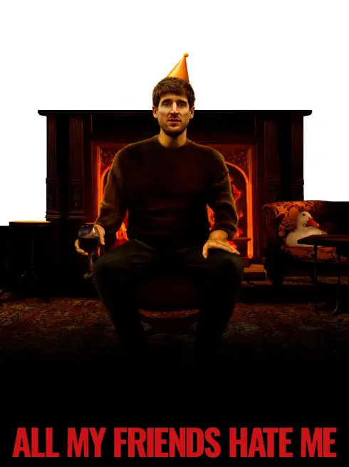 Phim Bạn Bè Đều Ghét Tôi - All My Friends Hate Me (2022)