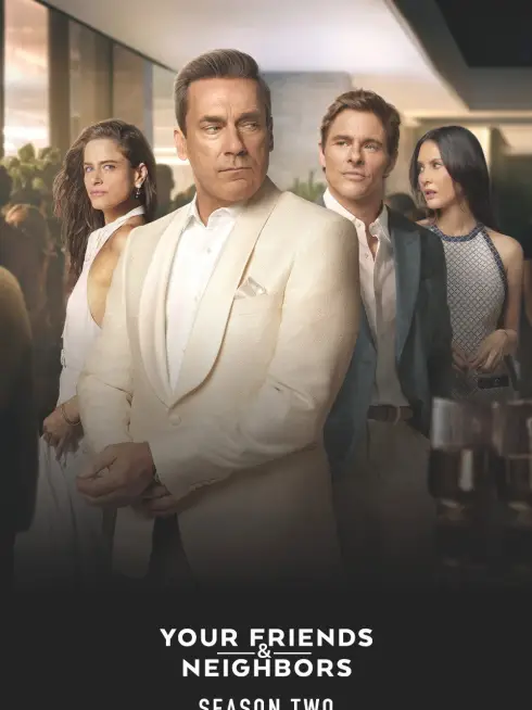 Phim Bạn Bè & Hàng Xóm (Phần 2) - Your Friends & Neighbors (Season 2) (2026)